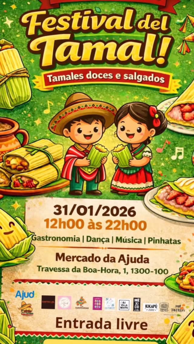 🌽🎉 ¡Llega el Festival del Tamal! 🎉🌽
¡Una fiesta llena de sabor, color y tradición!

Este 31 de enero de 2026, ven a disfrutar de un día inolvidable donde los protagonistas son los tamales dulces y salados, preparados con recetas auténticas que celebran nuestra cultura.

✨ Vive una experiencia completa con:
🍴 Gastronomía tradicional
💃 Danza y música en vivo
🎨 Espectáculo de Alebrije
🎧 DJ Villa Beats animando el ambiente
🎊 Piñatas y diversión para toda la familia

📍 Mercado da Ajuda
🕛 De 12h00 a 22h00
🎟️ Entrada libre

Ven con amigos, familia y mucha hambre de fiesta.
📲 Se aconseja reserva: 933 980 822

👉 Festival del Tamal: sabor, música y cultura en un solo lugar 🌽🔥

#LisboaEventos #OQueFazerEmLisboa #LisboaCultural
#MercadoDaAjuda #EventosLisboa ComidaLatina
FestivalGastronómico Tamales CulturaMexicana
Alebrije DJVillaBeats EventoFamiliar EntradaLivre
LisboaFood StreetFoodLisboa 🌽🎶