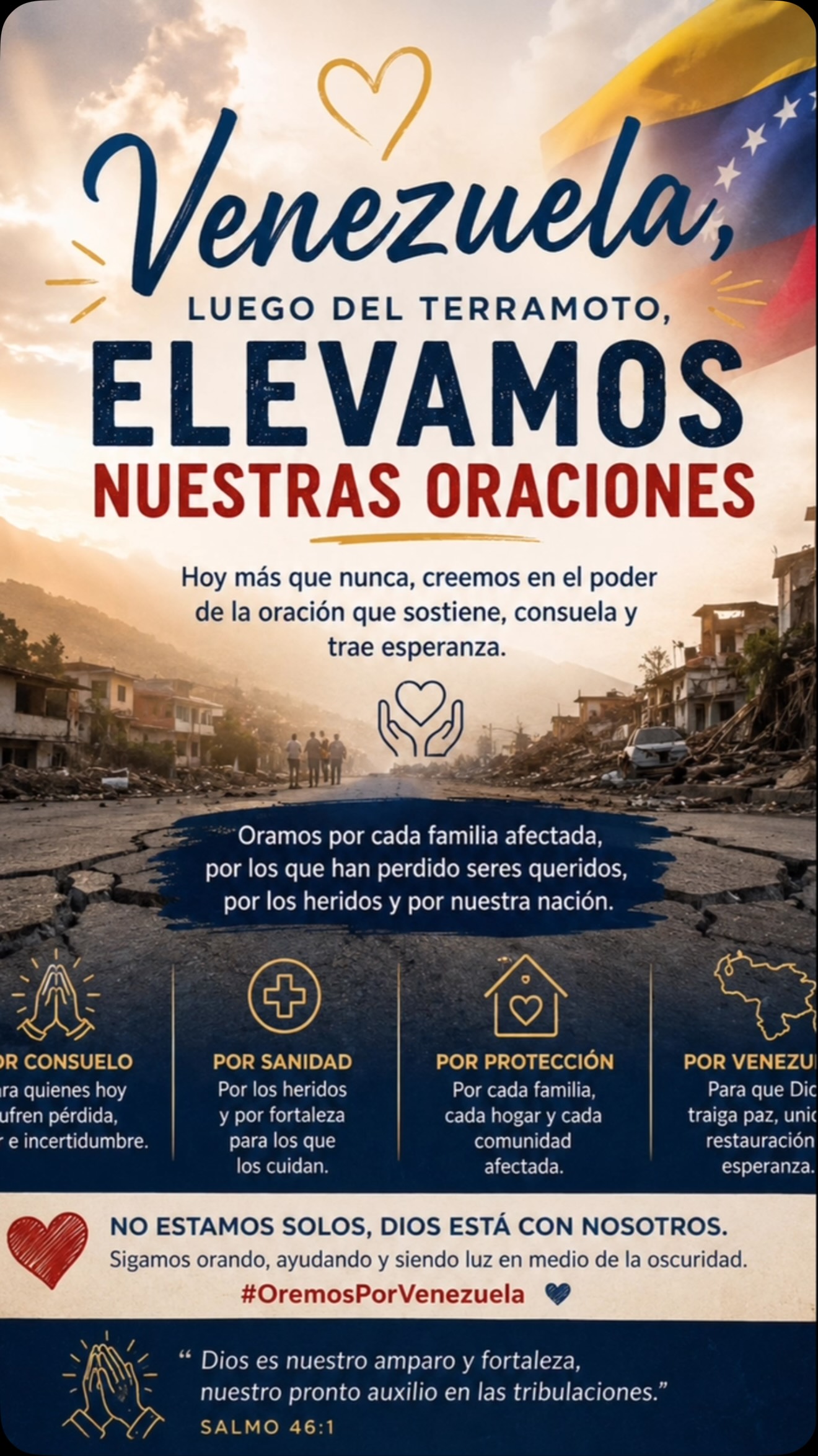 🇻🇪🙏 Venezuela, hoy nos unimos en oración.

Ante los momentos de dolor e incertidumbre que atraviesa nuestra nación hermana, elevamos nuestras oraciones por cada familia afectada, por los heridos, por quienes han perdido seres queridos y por todos los equipos que están brindando ayuda.

Que Dios traiga consuelo a los corazones quebrantados, fortaleza a quienes enfrentan esta situación y esperanza para los días venideros.

“No estamos solos; Dios es nuestro amparo y fortaleza, nuestro pronto auxilio en las tribulaciones.” — Salmo 46:1

Seguimos creyendo en el poder de la oración y en la unidad que levanta a los pueblos en tiempos difíciles. ❤️

#OremosPorVenezuela #UnidosEnOracion #DiosEsNuestraFortaleza #esperanzaparavenezuela